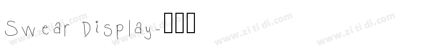 Swear Display字体转换